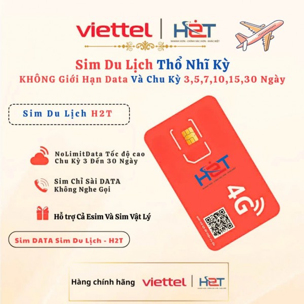 SIM Data Du Lịch Thổ Nhĩ Kỳ Không Giới Hạn | Internet Mạnh | H2T